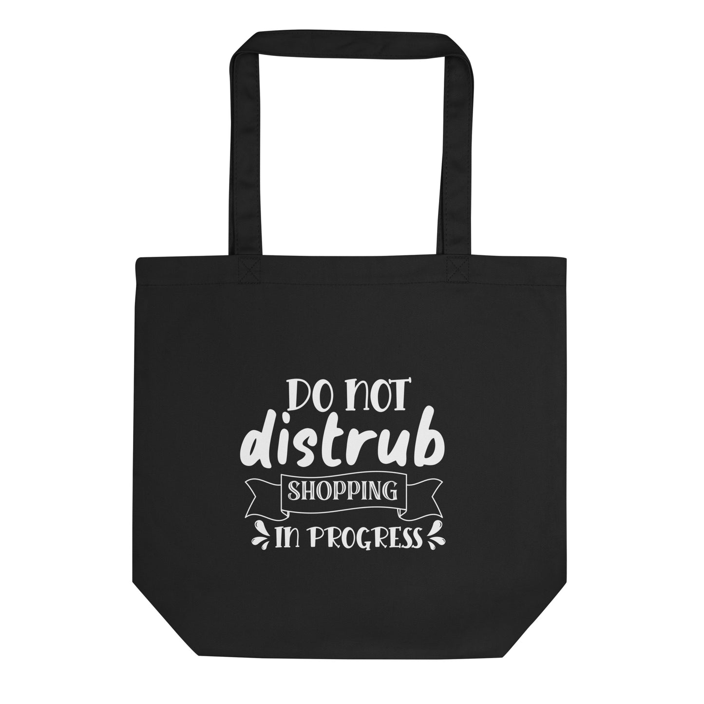 Eco Tote Bag Black - Do Not Disturbed Shopping on Progress