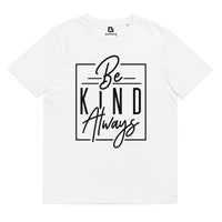 Unisex Organic Cotton T-shirt - Be Kind Always