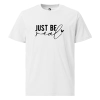 Unisex Organic Cotton T-shirt - Just Be Real