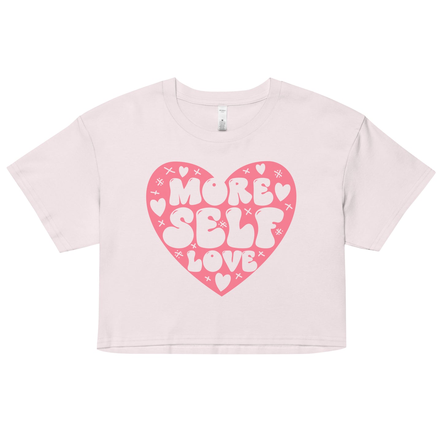 Women’s Crop Top - More Self Love