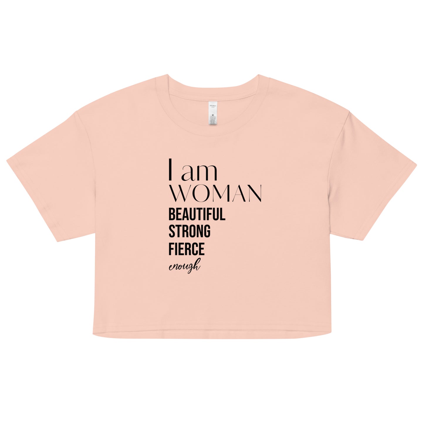 Women’s Crop Top - I Am Women Beautiful Strong Pierce