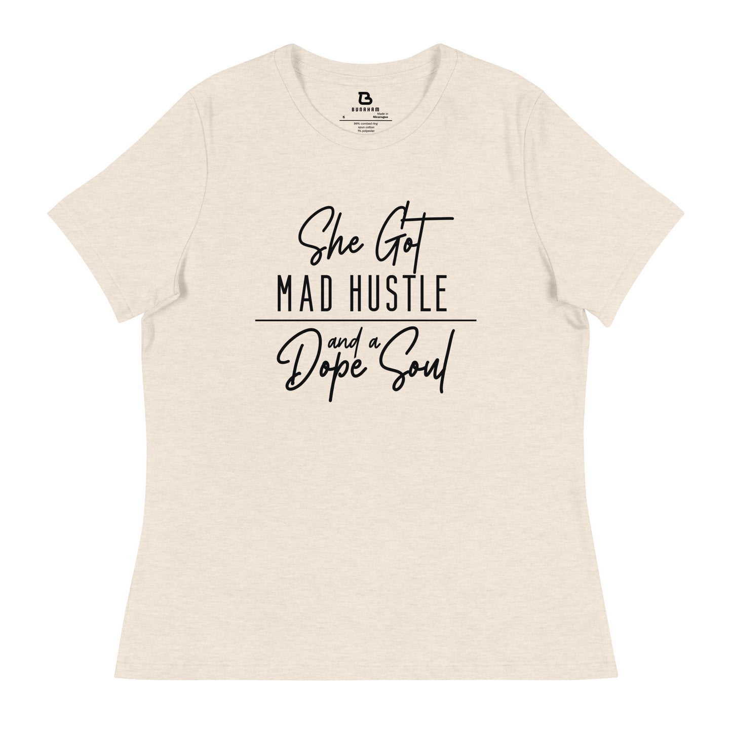 She Got Mad Hustle - Women's Relaxed T-Shirt